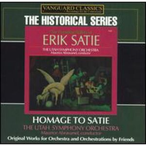 Maurice de Abravanel - Homage to Satie: Orchestra Works  CD